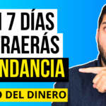 Reto de 7 días: Transforma tu relación con el dinero